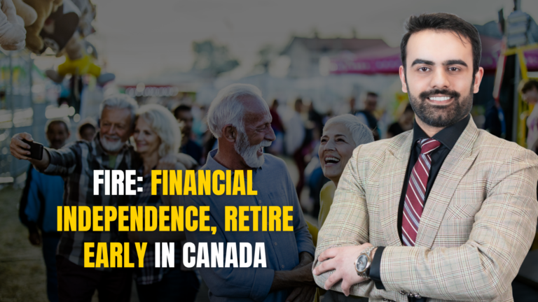 FIRE: Financial Independence, Retire Early in Canada